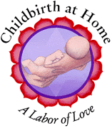 Childbirth at Home: A Labor of Love Logo